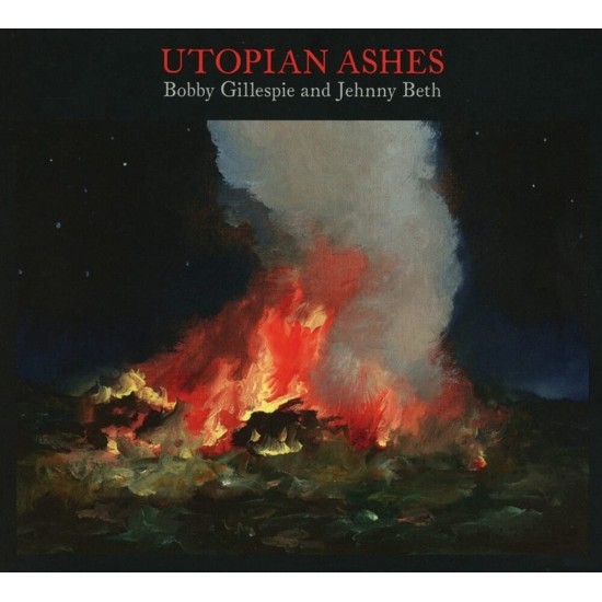 Bobby Gillespie And Jehnny Beth - Utopian Ashes (Vinyl)