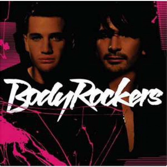 BodyRockers ‎– BodyRockers (CD)