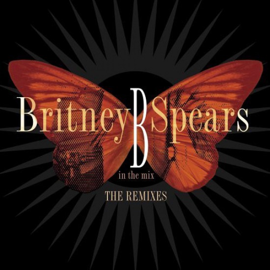 Britney Spears ‎– B In The Mix - The Remixes (CD)