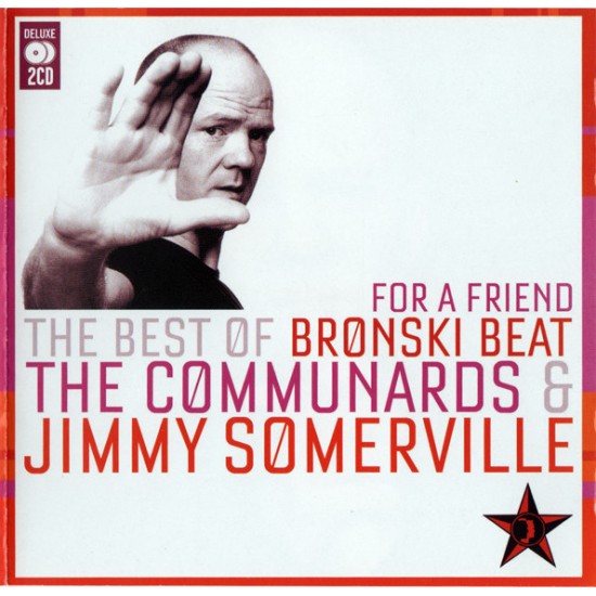 Bronski Beat / The Communards & Jimmy Somerville - For A Friend (The Best Of) (CD)