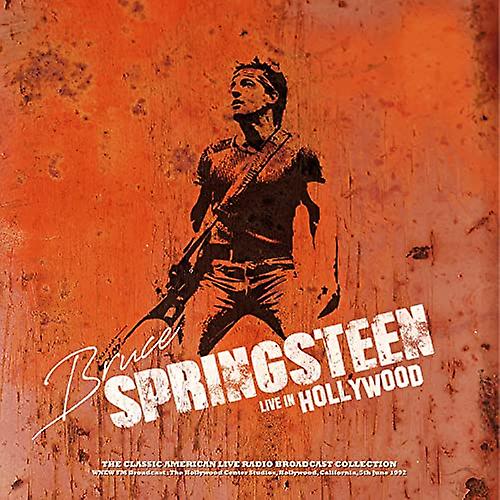 Bruce Springsteen - Live In Hollywood (WNEW FM Broadcast: The Hollywood Center Studios, Hollywood, California, 5th June 1992) (Vinyl)