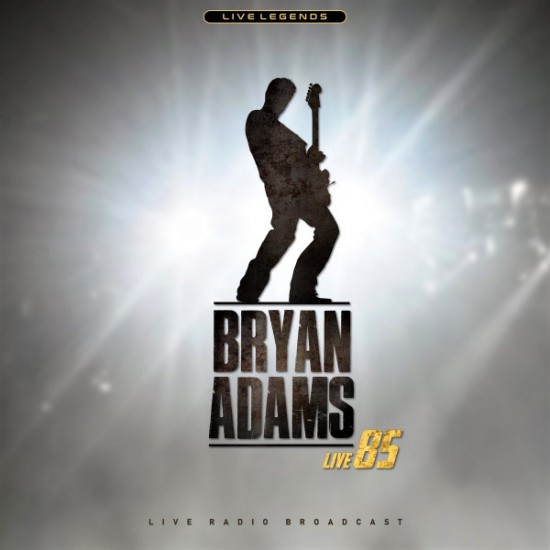 Bryan Adams - Live 85 (Vinyl)