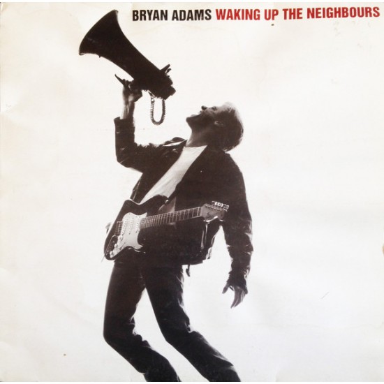 Bryan Adams - Waking Up The Neighbours (Vinyl)