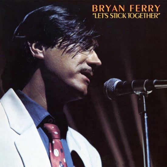 Bryan Ferry - Let's Stick Together (Vinyl)