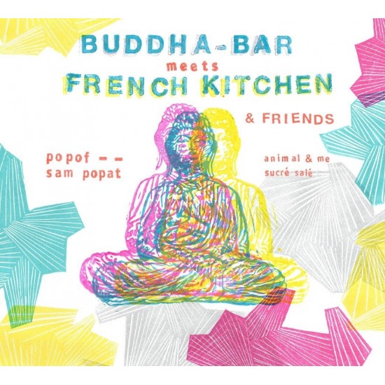 Buddha Bar meets French Kitchen & Friends (CD)