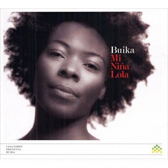 Buika - Mi Niña Lola (Vinyl) Buika - Mi Niña Lola (Vinyl)