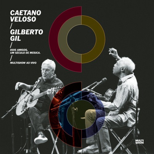 Caetano Veloso & Gilberto Gil ‎– Two Friends, One Century Of Music / Live (Vinyl)