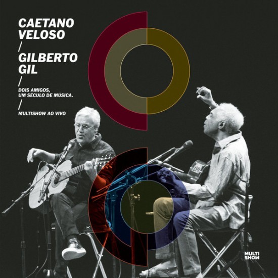 Caetano Veloso & Gilberto Gil ‎– Two Friends, One Century Of Music / Live (Vinyl)