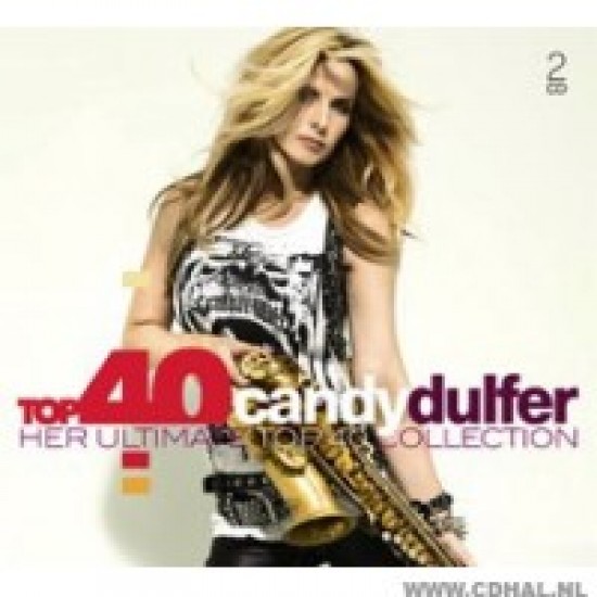 Candy Dulfer - Her Ultimate Top 40 Collection (CD)