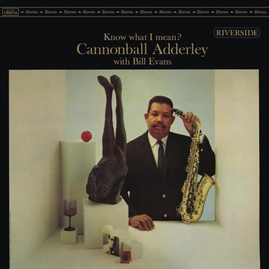 Cannonball Adderley With Bill Evans - Know What I Mean? (Vinyl)