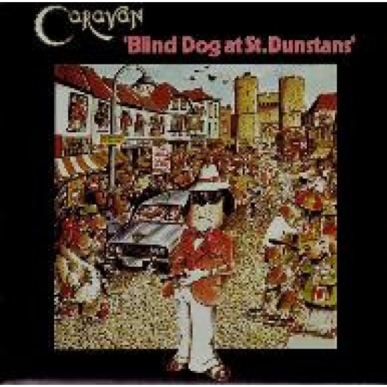 Caravan ‎– Blind Dog At St. Dunstans (CD)