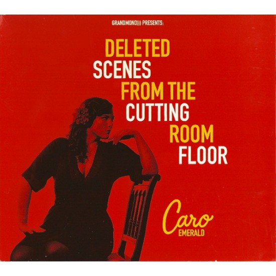 Caro Emerald ‎– Deleted Scenes From The Cutting Room Floor (CD)