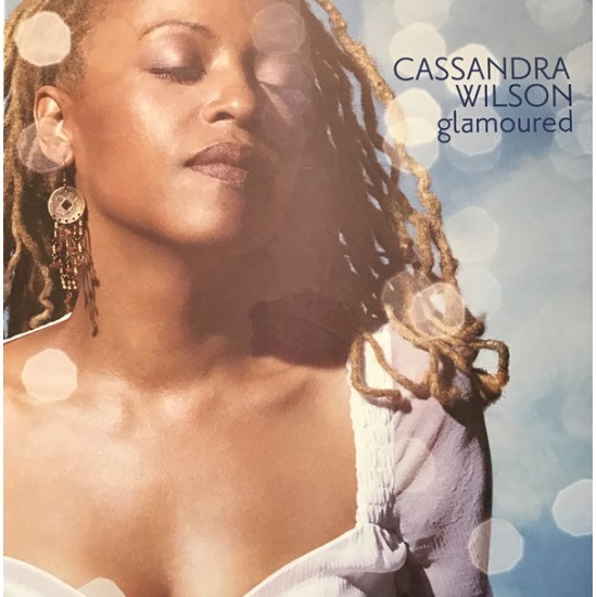 Cassandra Wilson - Glamoured (Vinyl)