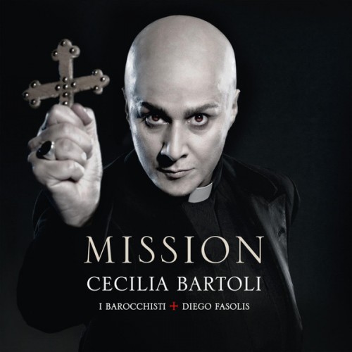 Cecilia Bartoli, I Barocchisti, Diego Fasolis - Mission (Vinyl)