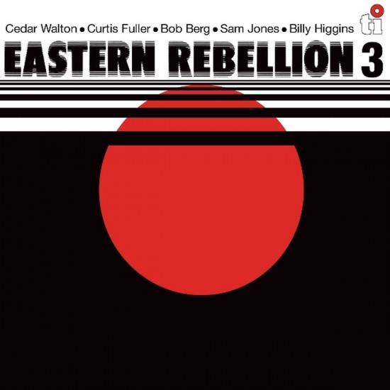 Cedar Walton, Curtis Fuller, Bob Berg, Sam Jones And Billy Higgins - Eastern Rebellion 3 (Vinyl)