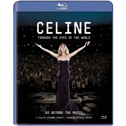 Celine Dion ‎– Through The Eyes Of The World: Go Beyond The Music (Blu-ray)