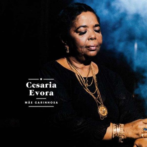 Cesaria Evora ‎– Mãe Carinhosa (CD)