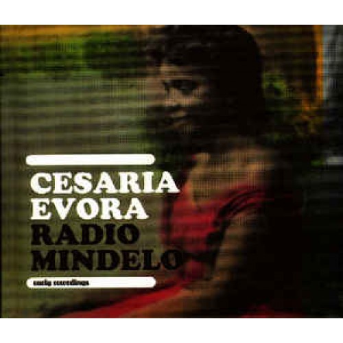 Cesaria Evora ‎– Radio Mindelo (Early Recordings) (CD)