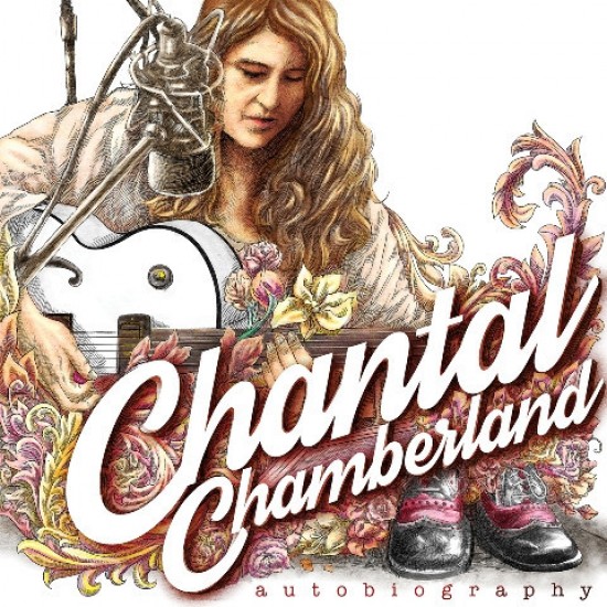 Chantal Chamberland - Autobiography (Vinyl)