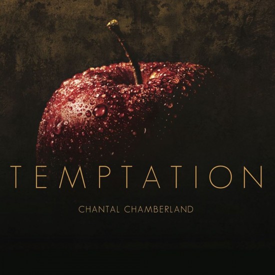 Chantal Chamberland – Temptation (Vinyl)