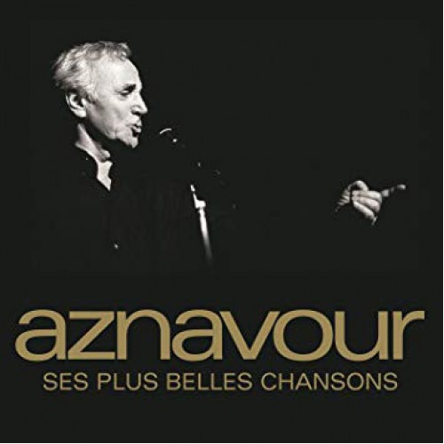 Charles Aznavour - Ses Plus Belles Chansons (Vinyl)