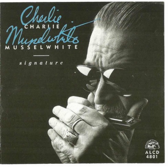 Charlie Musselwhite - Signature (CD)