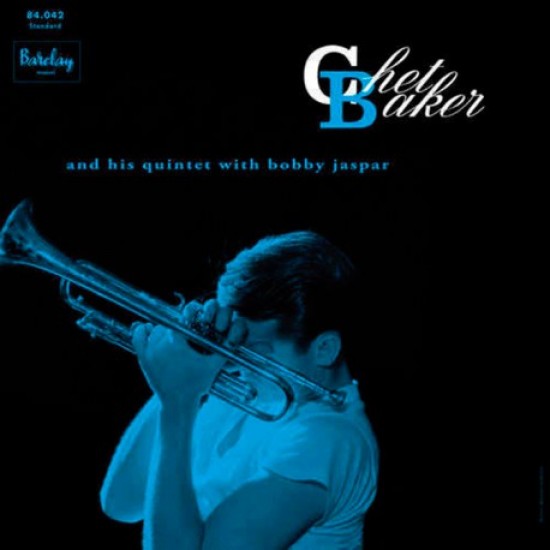 Chet Baker And His Quintet With Bobby Jaspar - Chet Baker And His Quintet With Bobby Jaspar (Vinyl)