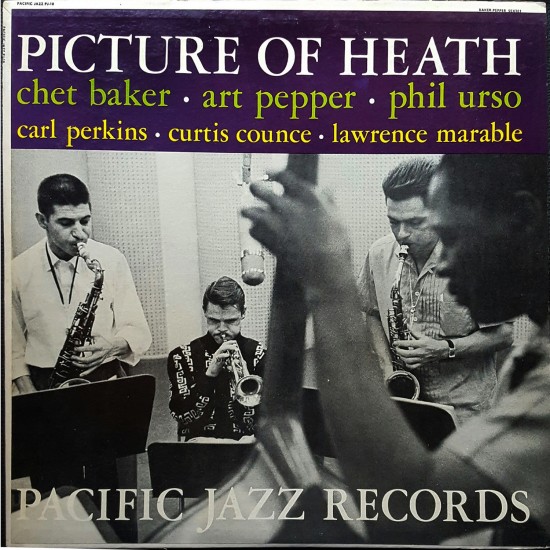 Chet Baker, Art Pepper, Phil Urso - Picture Of Heath (Vinyl)