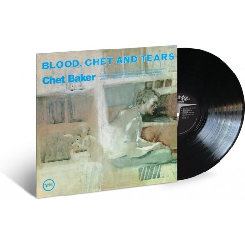 Chet Baker - Blood, Chet And Tears (Vinyl)