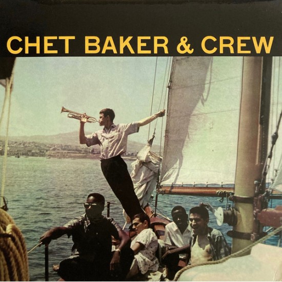 Chet Baker & Crew - Chet Baker & Crew (Vinyl)