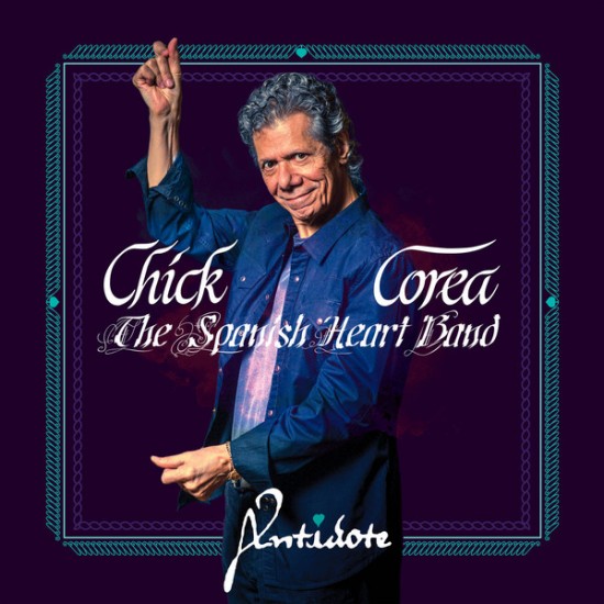 Chick Corea & The Spanish Heart Band - Antidote (Vinyl)