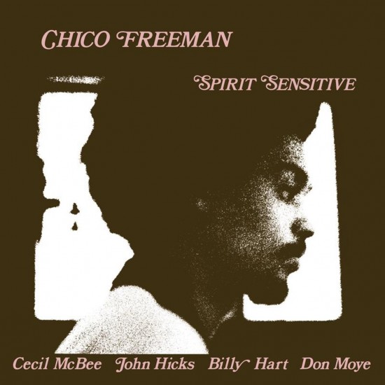 Chico Freeman - Spirit Sensitive (Vinyl)