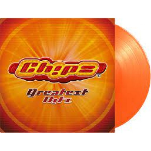 Ch!pz - Greatest H!tz (Vinyl)