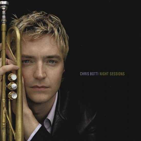 Chris Botti ‎– Night Sessions (CD)