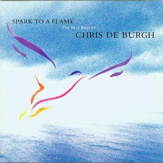 Chris de Burgh ‎– Spark To A Flame / The Very Best Of (CD)