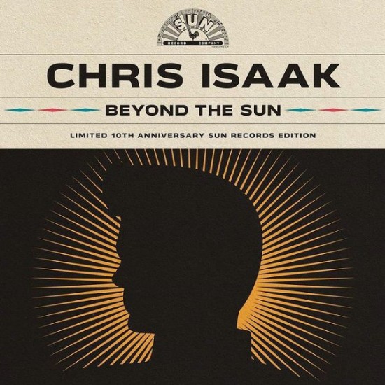 Chris Isaak - Beyond The Sun Limited 10th Anniversary Sun Records Edition (Vinyl)