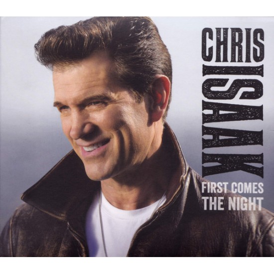 Chris Isaak ‎– First Comes The Night (CD)