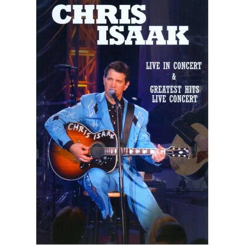 Chris Isaak - Live In Concert & Greatest Hits Live Concert (DVD)