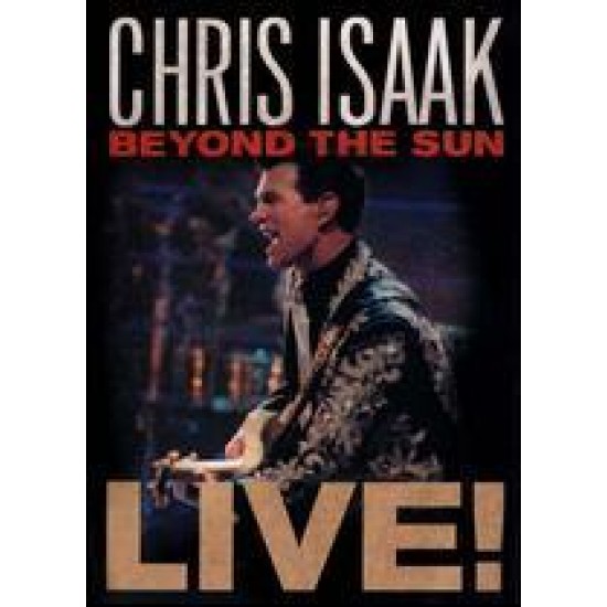 Chris Isaak ‎– Beyond The Sun Live! (Blu-ray)