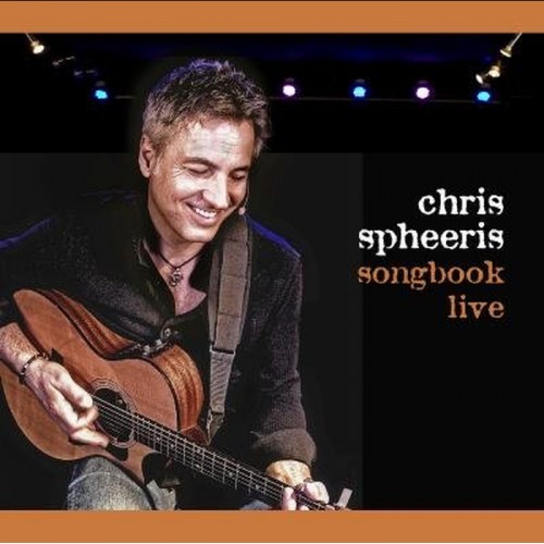 Chris Spheeris ‎– Songbook Live (CD)