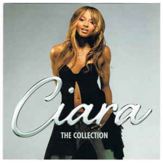 Ciara ‎– The Collection (CD)