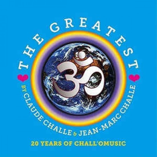 Claude Challe & Jean-Marc Challe ‎– The Greatest - 20 Years Of Chall'O Music (CD)