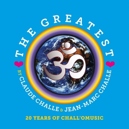 Claude Challe & Jean-Marc Challe – The Greatest - 20 Years Of Chall'O Music (CD)