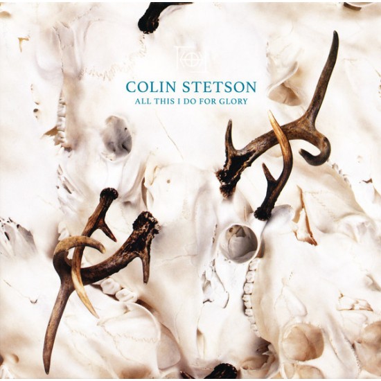 Colin Stetson - All This I Do For Glory (CD)