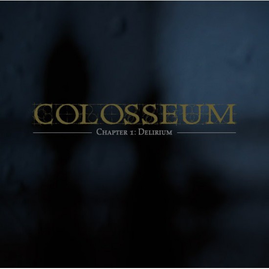 Colosseum - Chapter 1: Delirium (Vinyl)