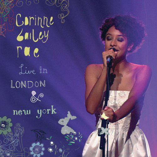 Corinne Bailey Rae ‎– Live In London & New York (CD)