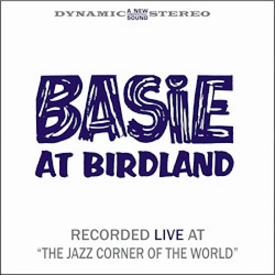 Count Basie & His Orchestra ‎– Basie At Birdland (Vinyl)