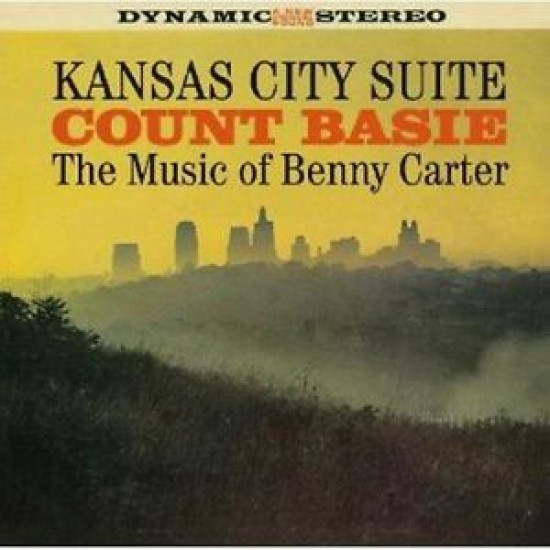 Count Basie & His Orchestra ‎– Kansas City Suite - The Music Of Benny Carter (Vinyl)