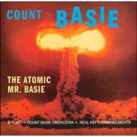 Count Basie ‎– The Atomic Mr. Basie (Vinyl)