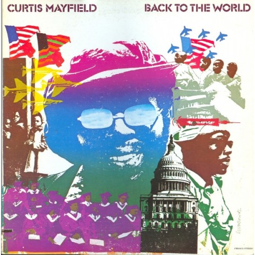 Curtis Mayfield - Back To The World (Vinyl)